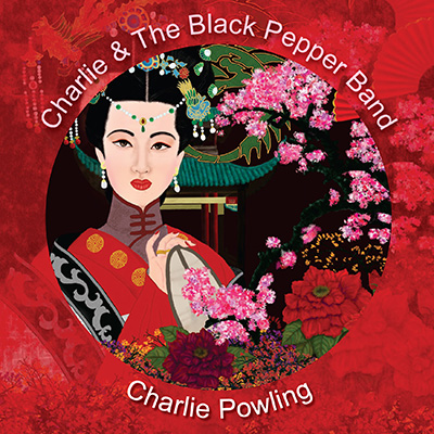 Charlie Powling & The Black pepper Band